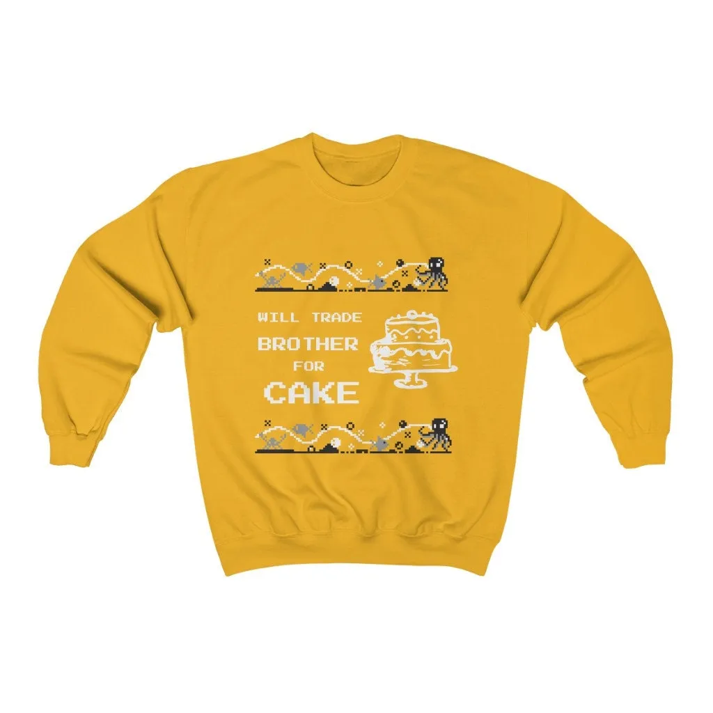 Brother joke Ugly Sweater Unisex Crewneck Sweatshirt,Gift for Sister/Christmas/Thanksgiving/Birthday/Anniversary/Housewarming/Halloween/Grad