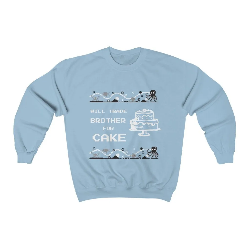 Brother joke Ugly Sweater Unisex Crewneck Sweatshirt,Gift for Sister/Christmas/Thanksgiving/Birthday/Anniversary/Housewarming/Halloween/Grad
