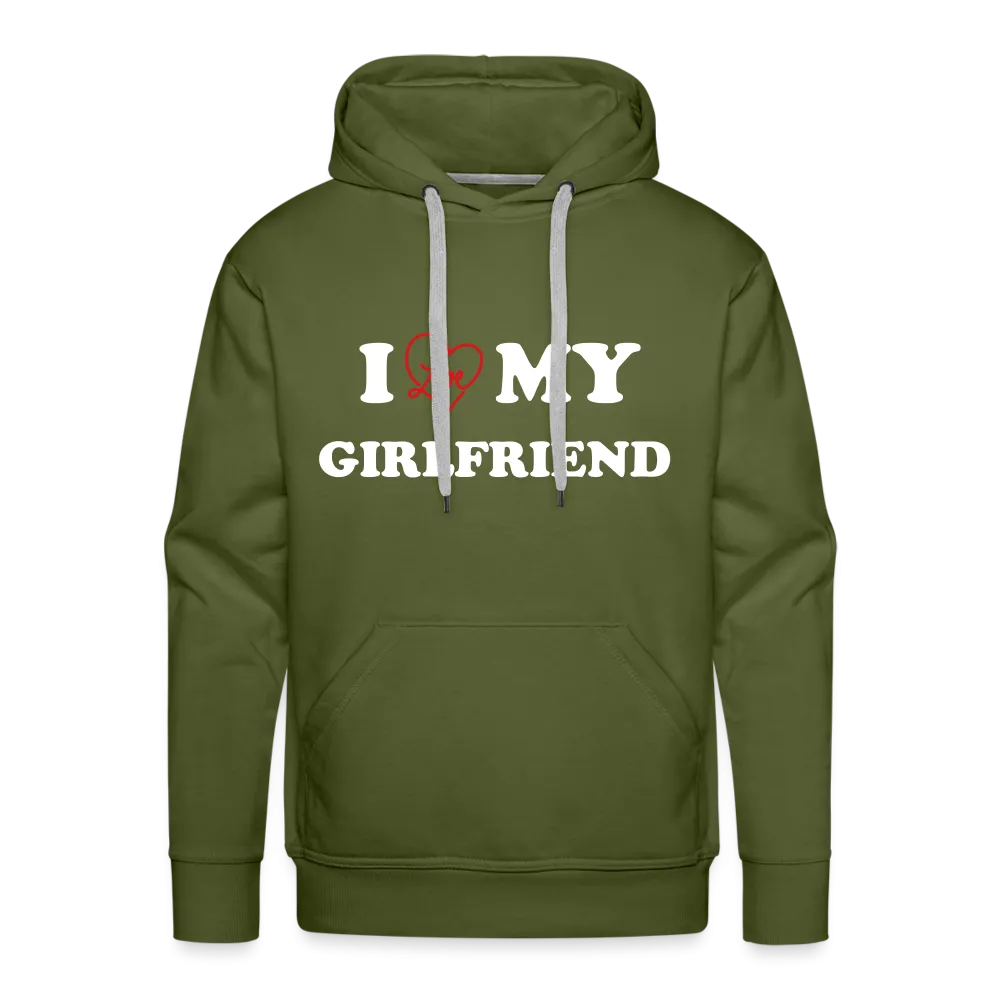 I Love My Girlfriend : Men’s Premium Hoodie (White Letters)