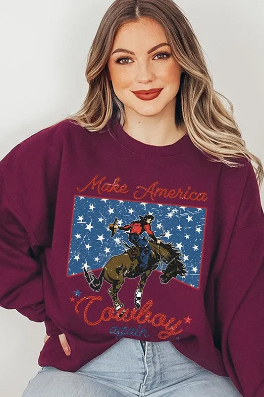Make America Cowboy Graphic Fleece Sweatshirts choice of colors