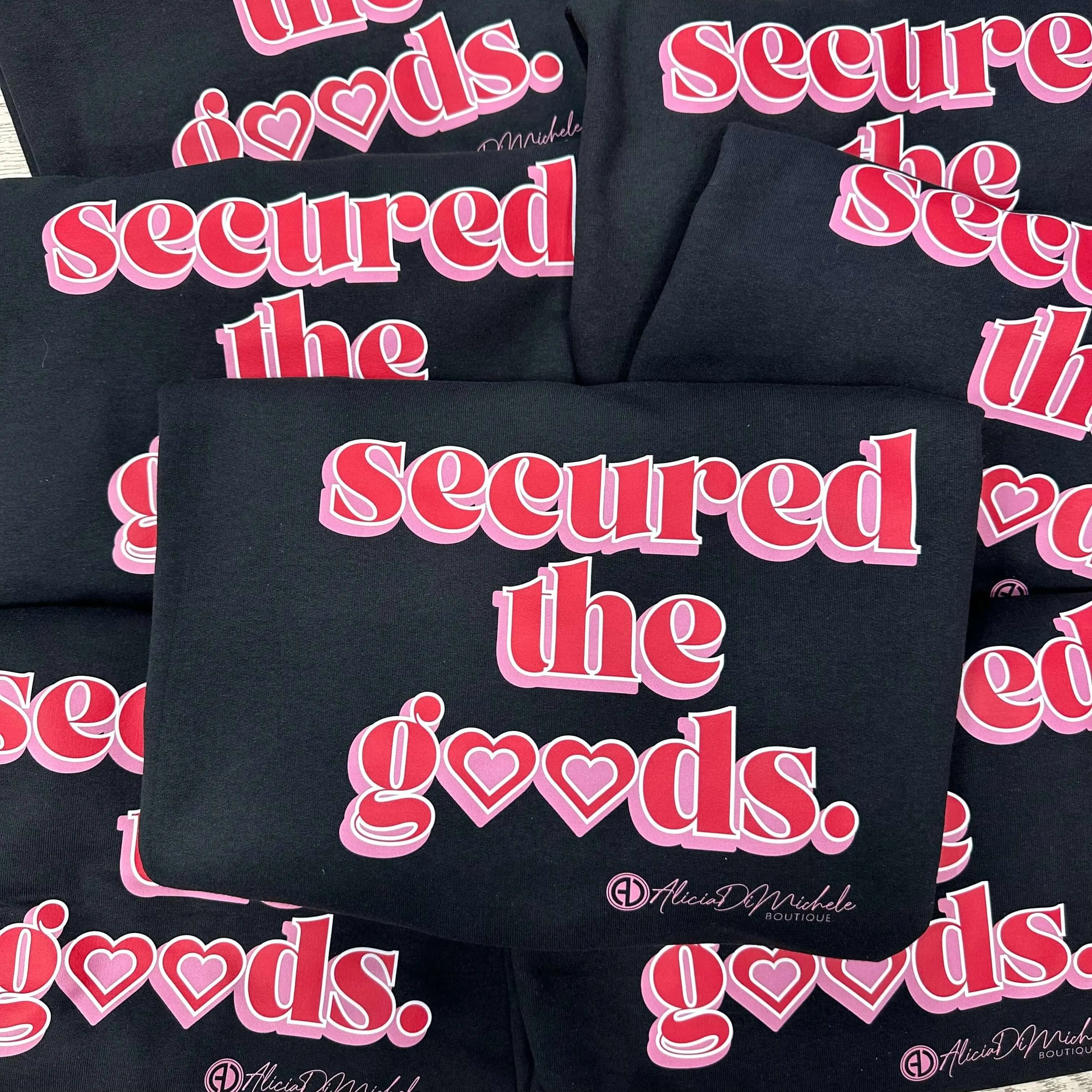 Secured The Goods Sweatshirt
